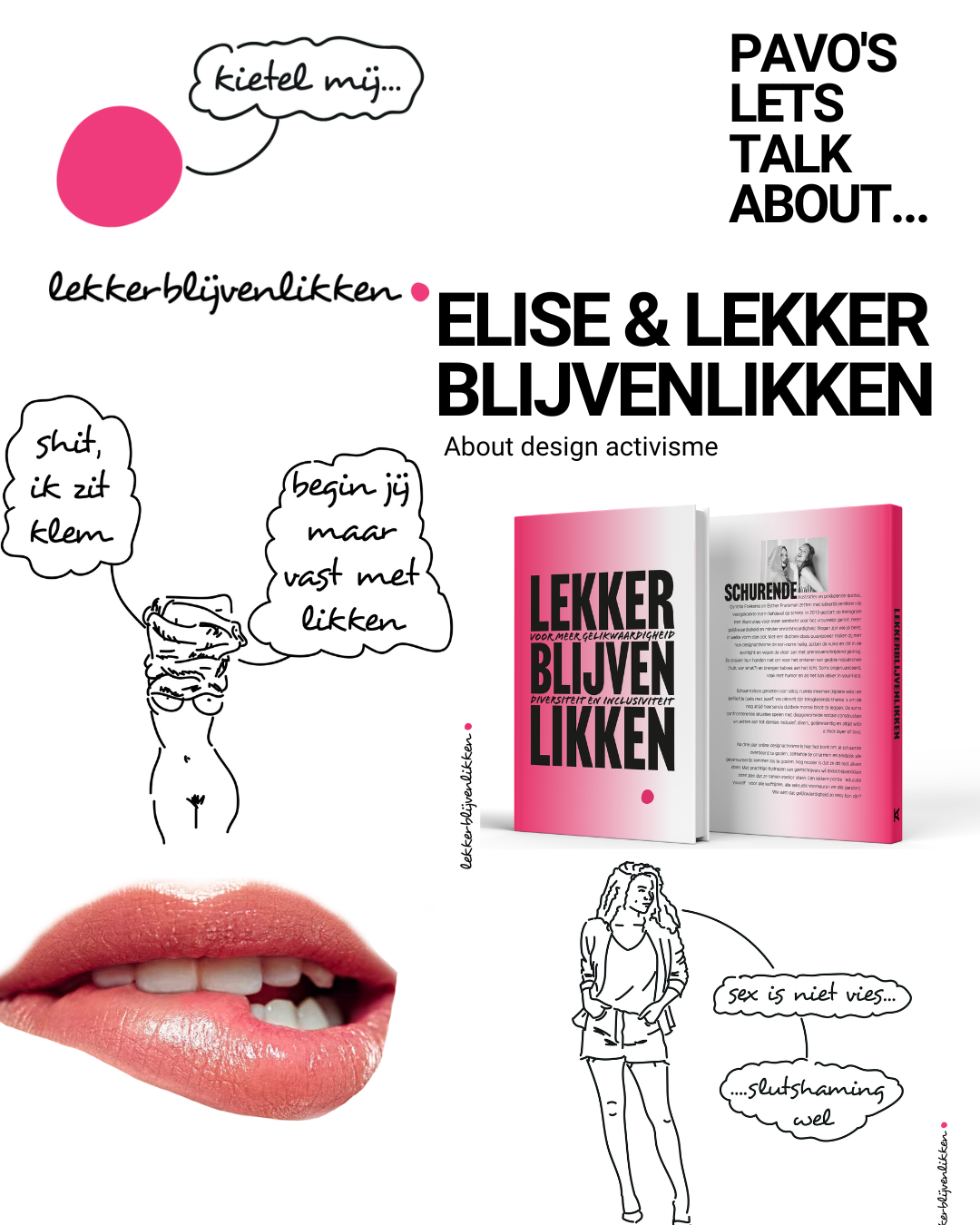 Let's talk about: lekkerblijvenlikken